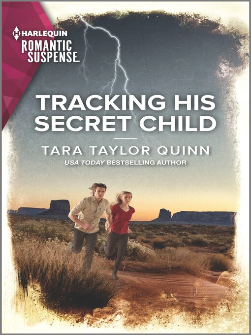 Title details for Tracking His Secret Child by Tara Taylor Quinn - Available